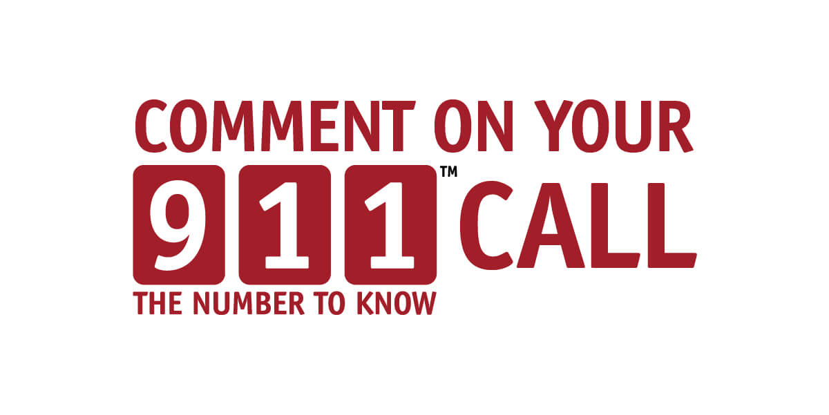 Comment on your 911 Call