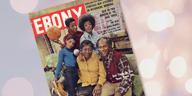 ebony magazine featuring tv show good times
