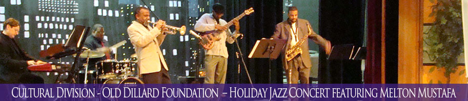 Old Dillard Foundation  – Jazz Concert featuring Melton Mustafa