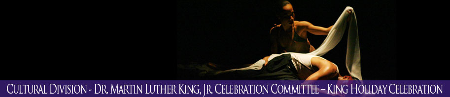 Dr. Martin Luther King, Jr. – King Holiday Celebration