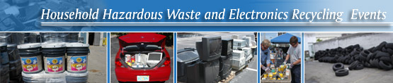Household Hazardous Waste and Electronics Recycling Events