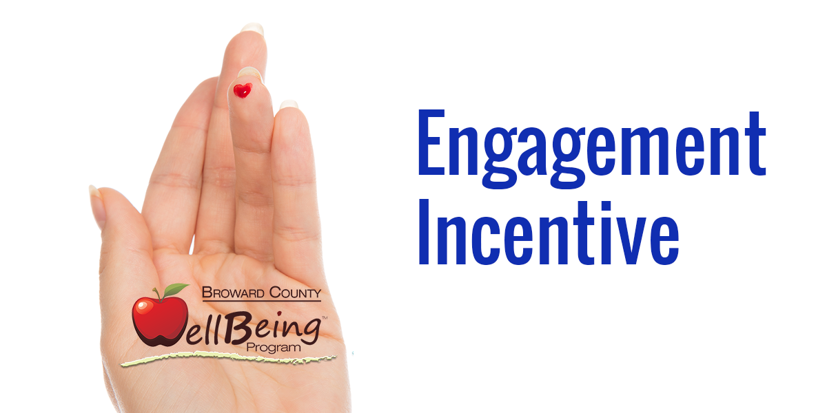 Broward County WellBeing Program Engagement Incentive