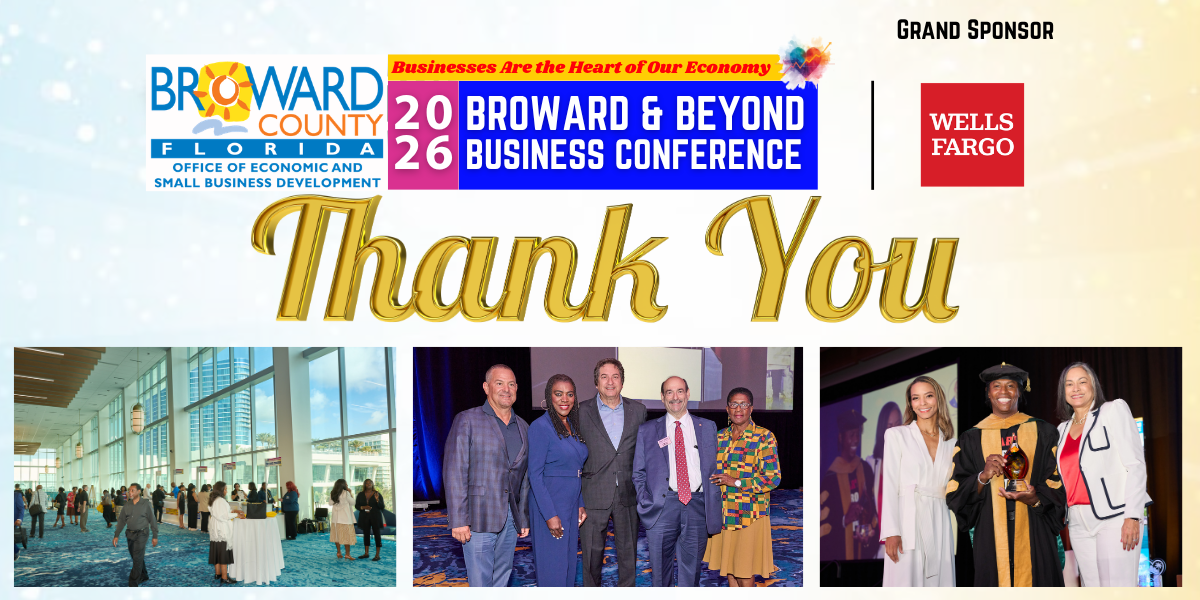 Thank you image for the 2026 Broward & Beyond Business Conference with Grand Sponsor Wells Fargo logo and three photos 