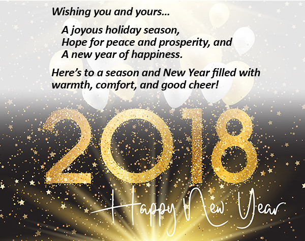 Wishing you and yours...A joyous holiday season, hope for peace and prosperity, and a new year of happiness. Here's to a season and New Year filled with warmth, comfort, and good cheer!