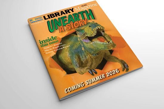 cover of may magazine text reads: library magazine, unearth a story, coming summer 2026